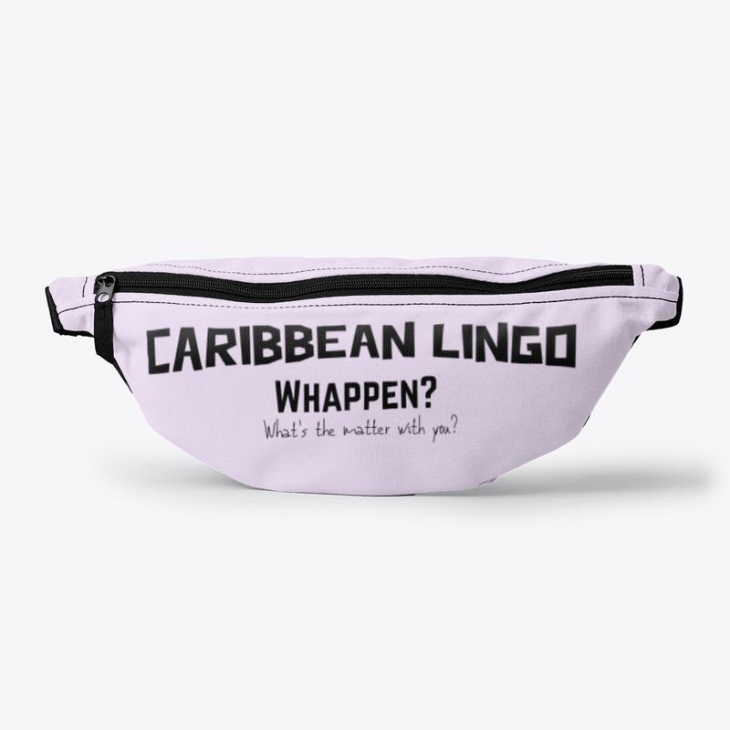 Caribbean Lingo: Whappen?