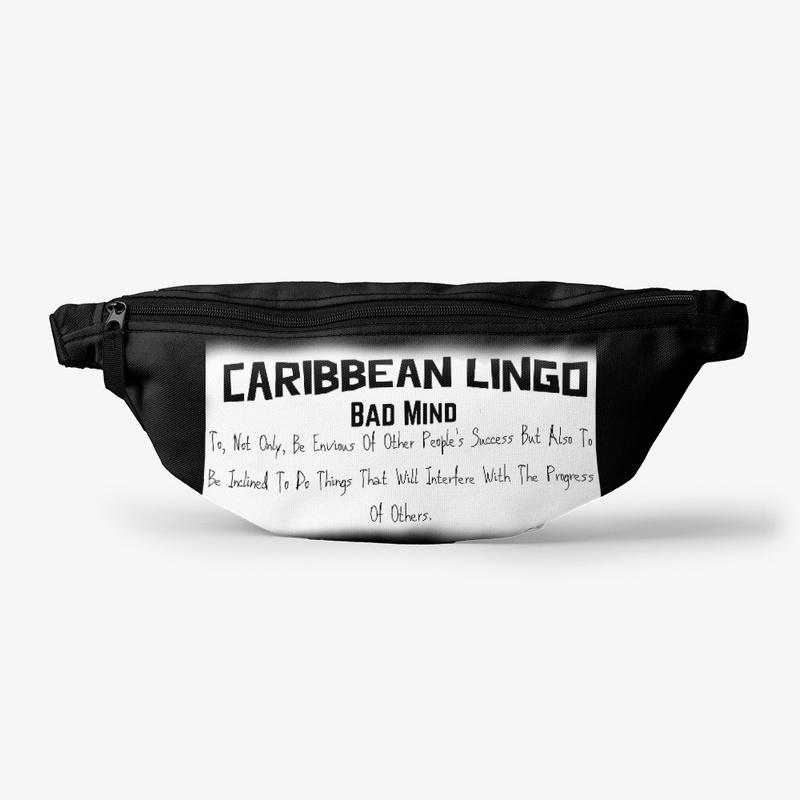 Caribbean Lingo: Bad Mind